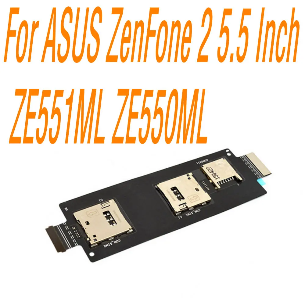 Запасные части для ASUS ZenFone 2 5 дюйма ZE551ML ZE550ML ZE500CL Z00D держатель SIM карт разъем гибкий