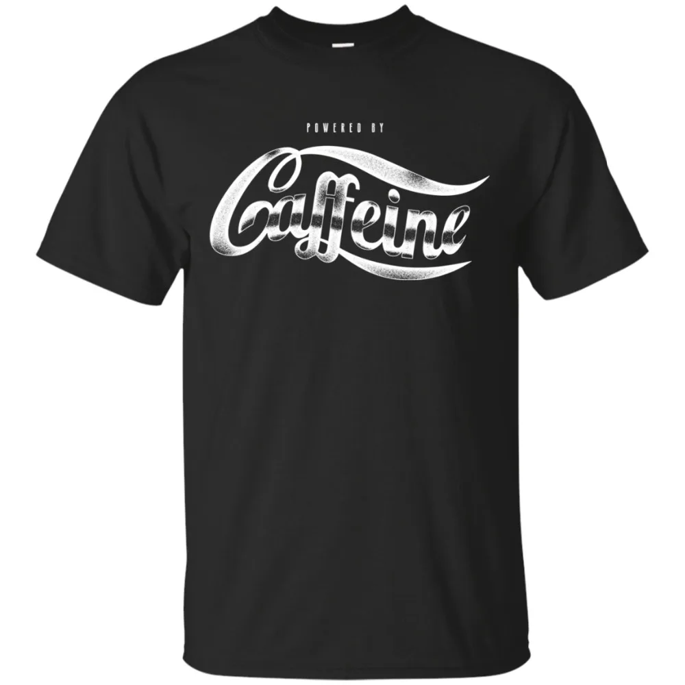 

Powered By Caffeine T-Shirt, Funny Coffee Shirt, Men Unisex 2019 Fashion Brand Men'S Tops Street Wear Sleeve Short Shirts