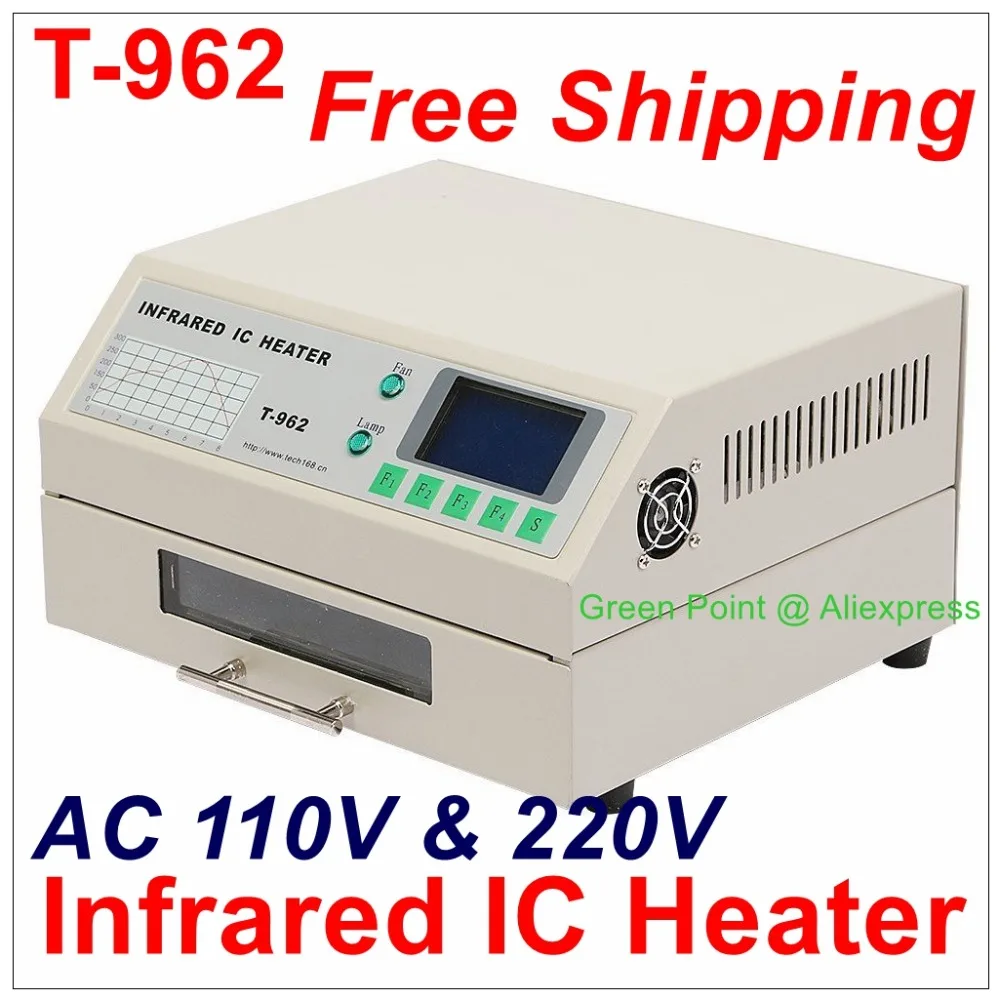 Бесплатная доставка паяльная станция T 962 инфракрасный обогреватель T962