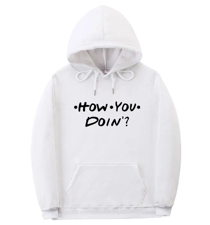 White MS311 Модные мужские и женские толстовки HOW YOU DOIN Толстовка с принтом homme толстовка с капюшоном для друзей черный розовый оранжевый белый уличная одежда пуловер - Цвет: White MS311