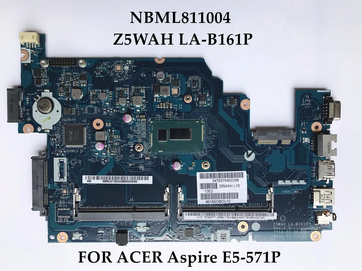 NBML811004 Z5WAH LA-B161P для Acer Aspire 15 6-дюйма E5-571P Core Материнская плата Intel ноутбука DDR3L 100%