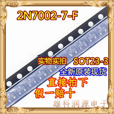 

50 шт./лот 2N7002-7-F 2N7002 SOT23-3