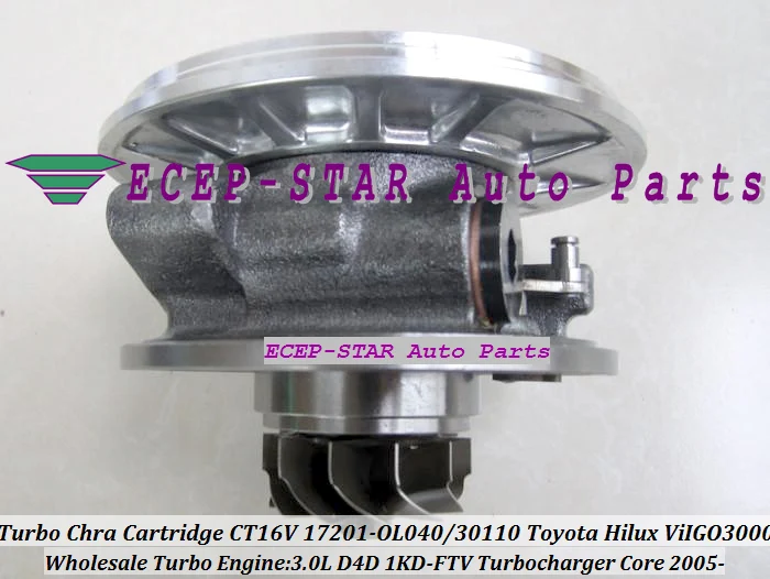 Турбокомпрессор с картриджем CHRA CT16V 17201-OL040 17201-30110 для TOYOTA Landcruiser Hilux 3.0L D4D 05 ViIGO 3000