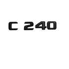 Матовый черный Автомобильный багажник с надписью C 240, наклейка с номером для Mercedes Benz C Class C240