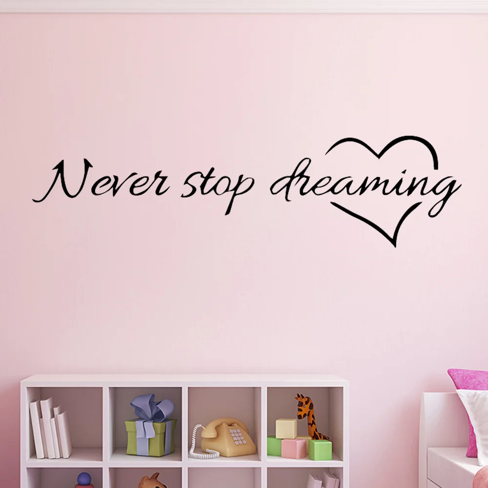 

Modern Never Stop Dreaming Wall Art Decal Wall Stickers Pvc Material For Kids Rooms Home Decor Wall Decal Home Decor