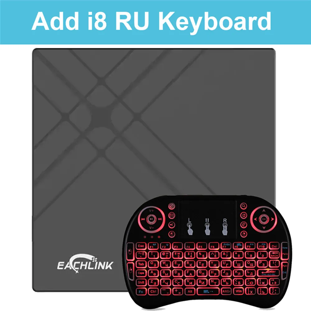 Add i8 ru Keyboard Мини ТВ приставка EACHLINK H6 Android 7,0 Allwinner H6 3GB+ 32GB 2,4G WiFi 100Mbps USB3.0 BT4.1 Поддержка 6K HD Смарт ТВ приставка PK X96 - Цвет: Add i8 ru Keyboard