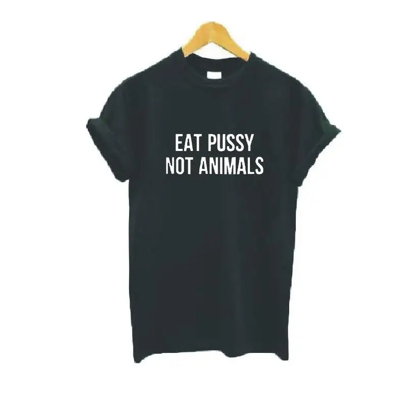 Футболка с надписью Eat Pussy Not Animals летняя хлопковая хипстерская забавная футболка
