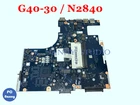 Материнская плата PCNANNY 5B20G91649 NM-A311 для Lenovo ideapad G40-30 DDR3 Core N2840 материнская плата для ноутбука