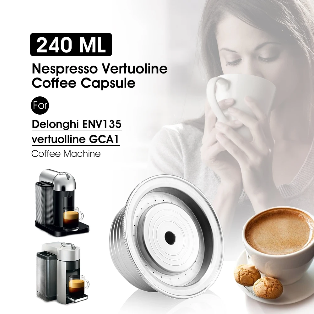 Refillable Coffee Capsule Pod Stainless Steel Coffee Filters For Nespresso Vertuoline GCA1& Delonghi ENV135 Machine