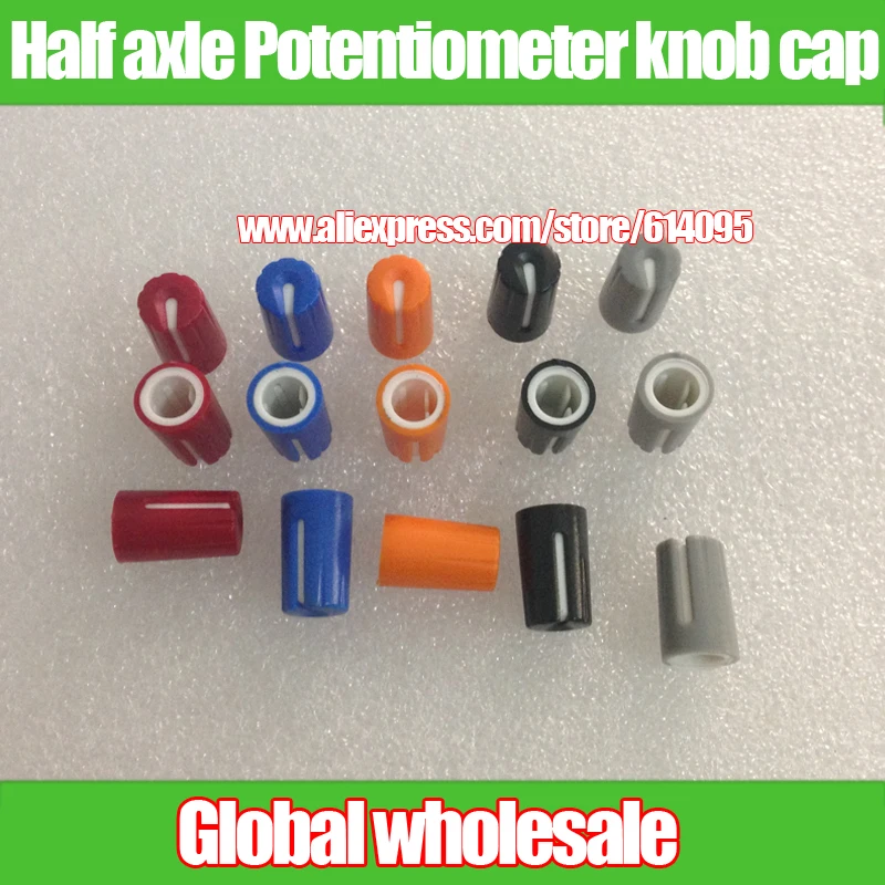

10pcs mixer half axle knob cap / hole 6mm / half axle potentiometer knob cap / red blue gray orange black 270 degrees