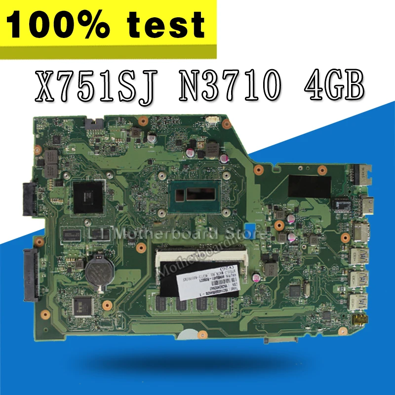

X751SJ Motherboard N3710/3700 4GB For Asus X751S X751SJ X751SV Laptop motherboard X751SJ Mainboard X751SJ Motherboard test OK