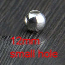 12mm small hole 10 шт стерлингового серебра S925 DIY аксессуары ручной работы шариковые Обжимные бусины ювелирные изделия оптом - Цвет: 12mm small hole