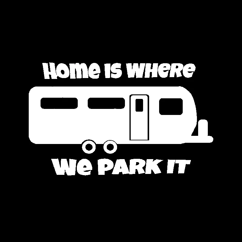YJZT 16 см * 9 6 Fun Home Is We Park It кемпинг автомобиль виниловый стикер на окно наклейка C11-1354