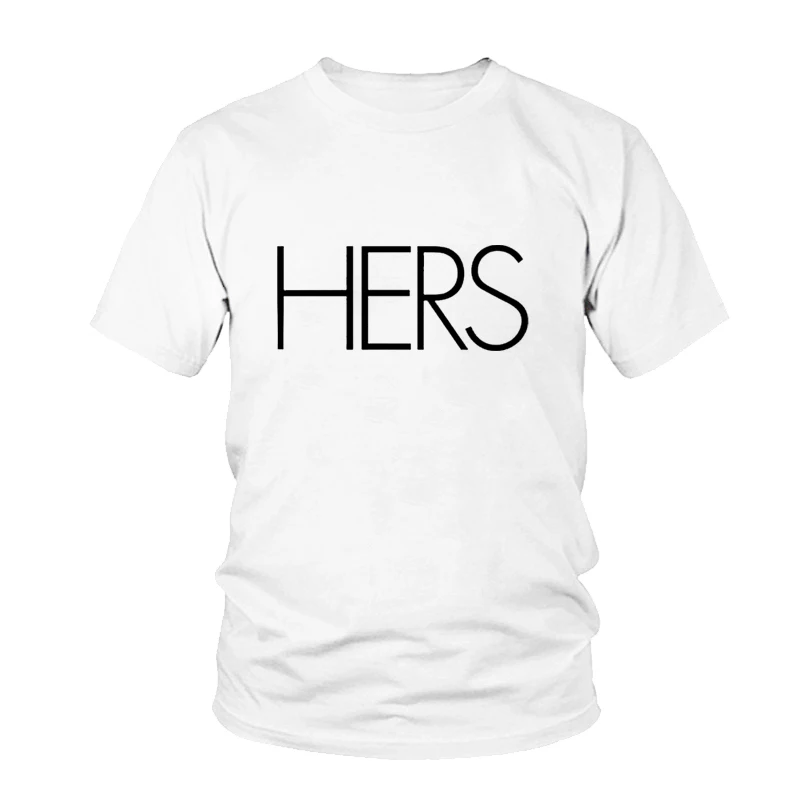 

Fashion Summer Couple Unisex Lovers HIS HERS t-shirt Matching Honeymoon Sweet Tshirt Tumblr Funny Letter Female Tops Tees Gift