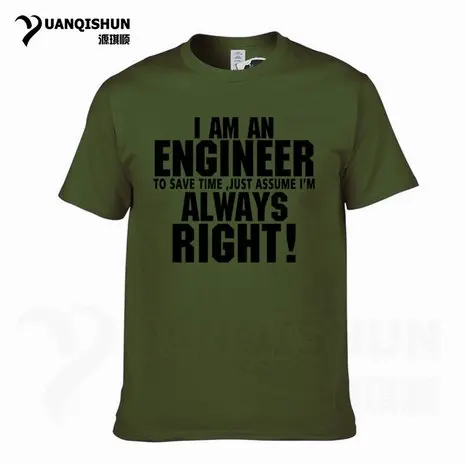 Футболка YUANQISHUN с надписью «TRUST ME I AM ENGINEER ALWAYS RIGHT», модная повседневная Уличная забавная футболка