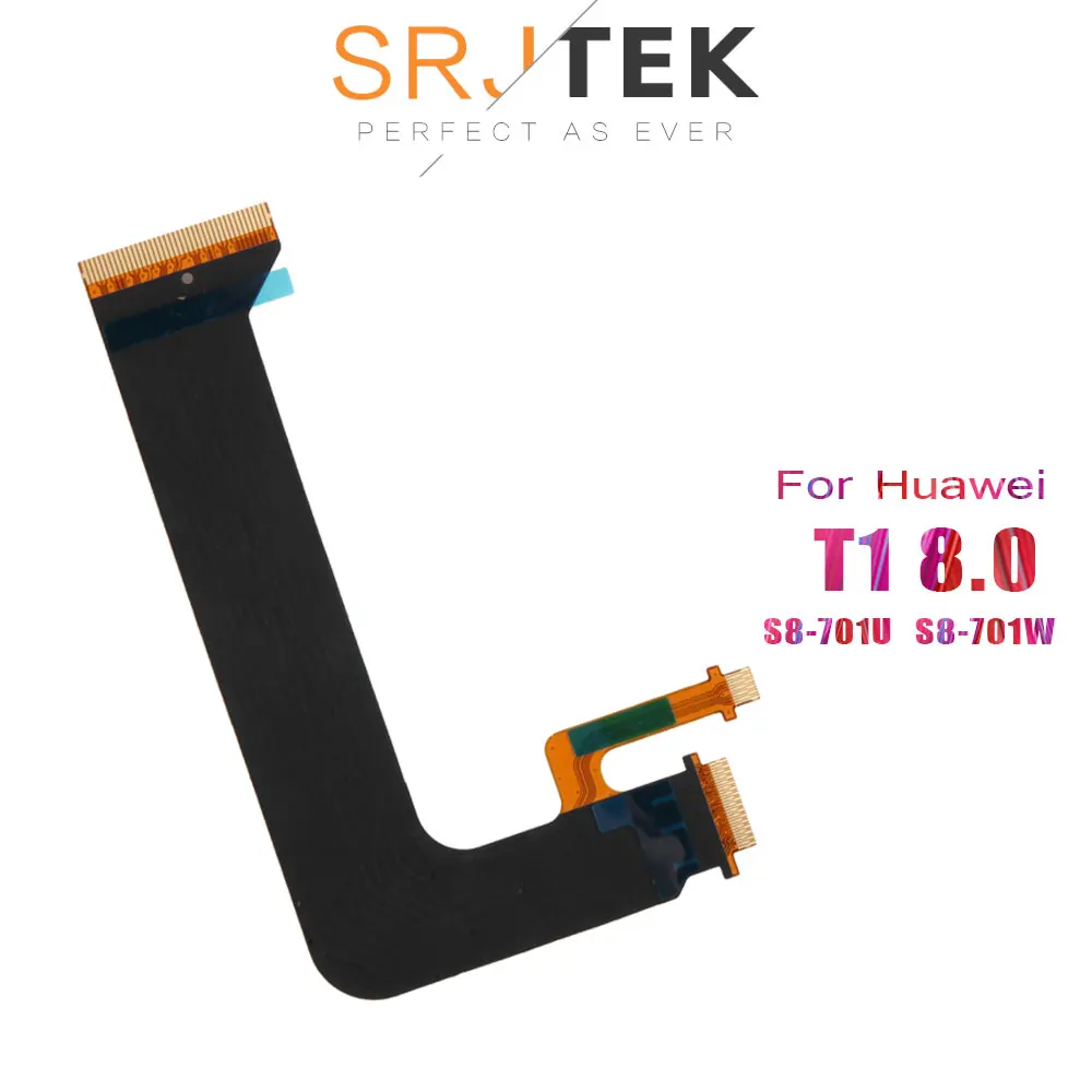 SRJTEK S8 701U гибкий ЖК кабель для Huawei MediaPad T1 8 0 821W 823L дисплей основная материнская