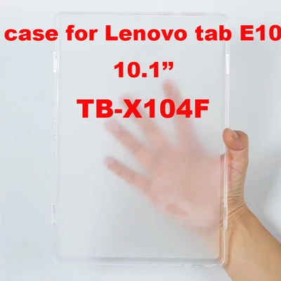 Мягкий TPU чехол для lenovo tab 3 7 plus tab 4 7 8 ПЛЮС 10,1 для lenovo tab E7 7 ''E8 8'' E10 M10 TB-X605 P10 10 10,1 ''чехол - Цвет: for Lenovo tab E10