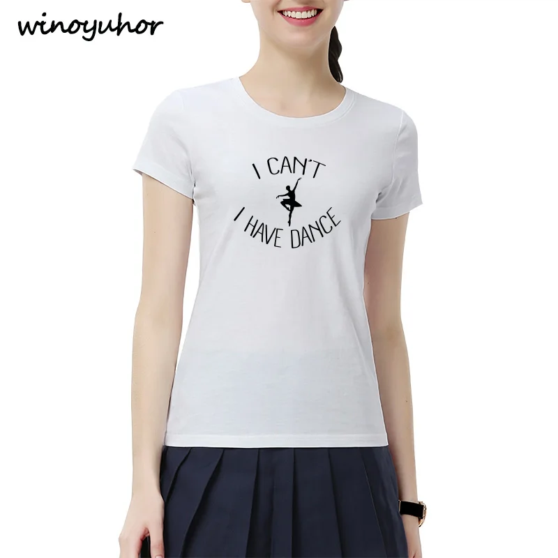 Футболка для танцев I Can't Have Женская забавная футболка балета подарок топы