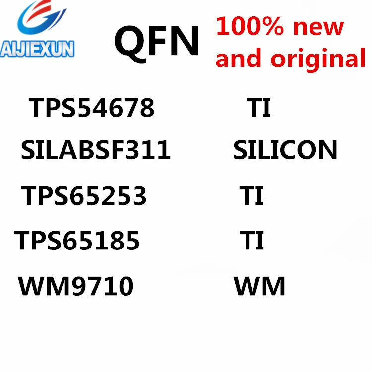 

5 шт., 100% новый и оригинальный QFN {TPS54678 TI} {SILABSF311 SILICON} {TPS65253 TI} {TPS65185 TI} {WM9710 WM} в наличии