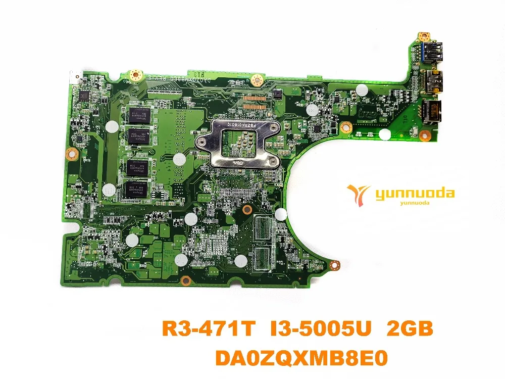 Оригинальный Для ACER R3-471T Материнская плата ноутбука I3-5005U 2 Гб DA0ZQXMB8E0 испытанное