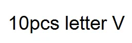 10pcs letter V 10 шт. белая буква Алфавит Лидер продаж буквы A-Z натуральный перламутр ракушка ABC для DIY письмо ювелирные изделия - Цвет: 10pcs letter V