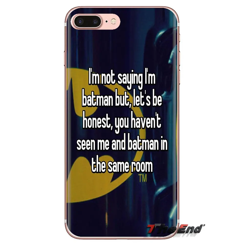 Для Samsung Galaxy S3 S4 S5 Mini S6 S7 Edge S8 S9 S10 Plus Note 3 4 5 8 9 прозрачный чехол из ТПУ I'm Not Say now Batman