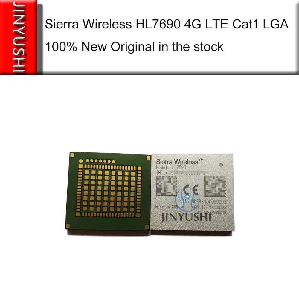 JINYUSHI для 100% новых и оригинальных беспроводных sierra wireless HL7690 4G LTE LGA 10M cat1 LPWA B3/8/20