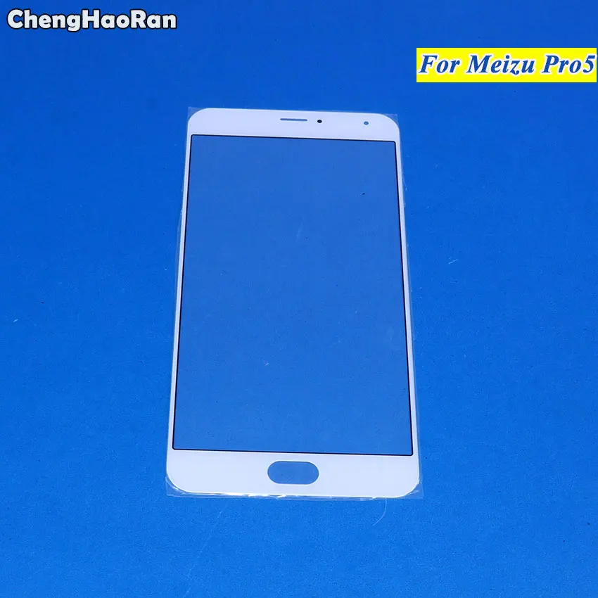 Внешний стеклянный объектив ChengHaoRan Передняя фотография для MEIZU Pro 6 6Plus/Pro 6S/Pro 5