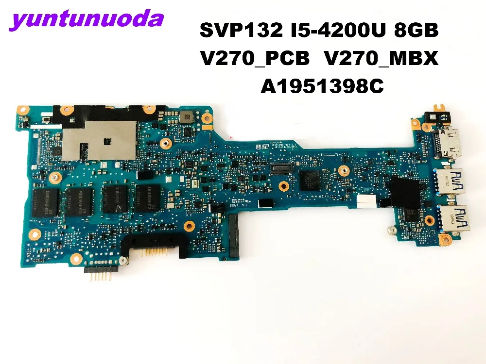 Оригинальная материнская плата для ноутбука SONY SVP132 SVP13217SCS I5-4200U 4 Гб V270 1P-0134J00-8011