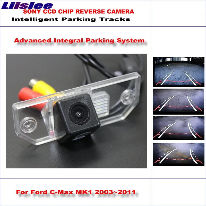 

Car Rear View For Ford C-Max MK1 2003~2011 Intelligent Parking Tracks Reverse Backup Camera NTSC RCA AUX HD SONY