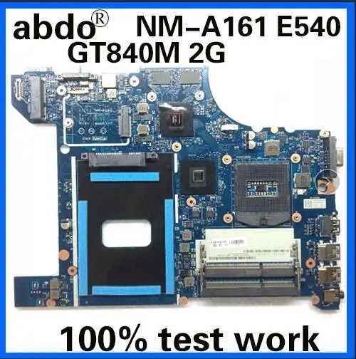 AILE2 NM-A161 04X4786 04X5927 04X5928 для lenovo ThinkPad E540 ноутбук материнская плата PGA947 GT840M 2G HM87 DDR3 тесты работы