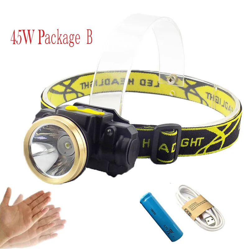 45W Package B Мощный датчик жестов, налобный фонарь, головной светильник, перезаряжаемый, зарядка через Usb, яркий высокий светильник, светильник фонарь, вспышка, светильник 18650, аккумулятор, светильник - Испускаемый цвет: 45W Package B