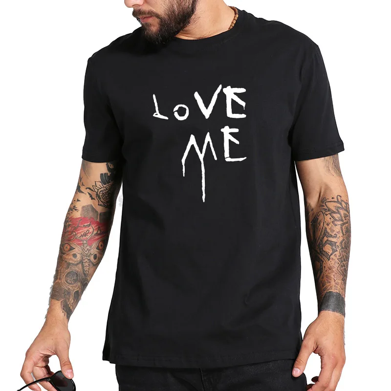 Хип хоп Футболка Love Me одежда для прогулок классный Мужская футболка черного