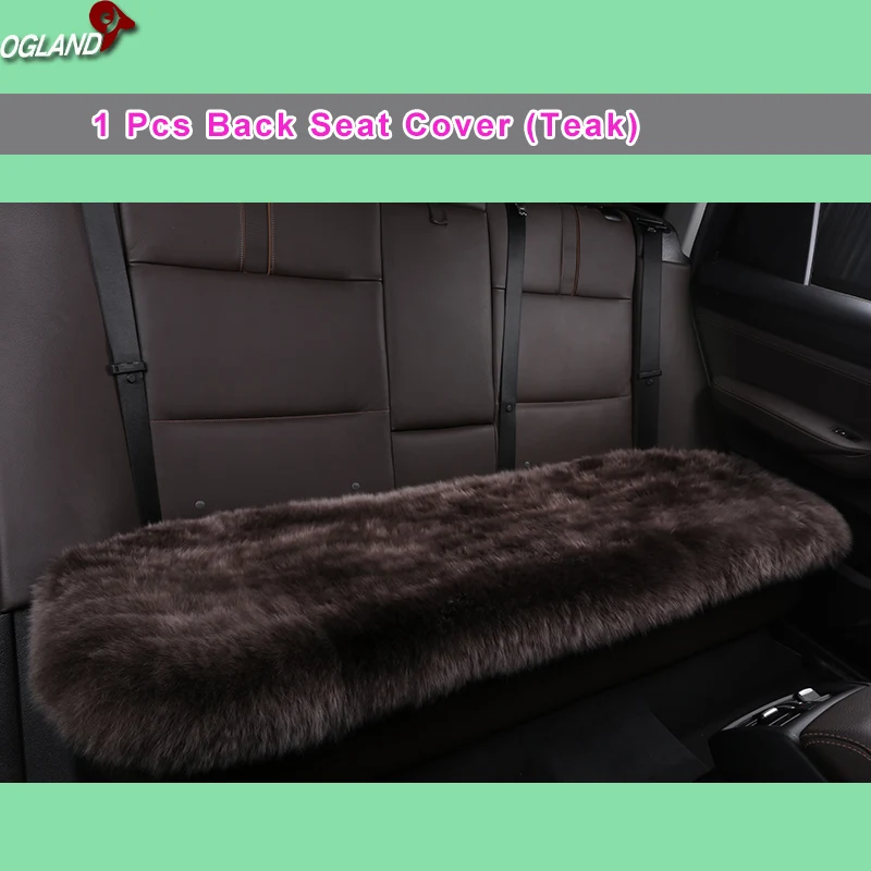 1pcs Back Seat Teak OGLAND, длинный шерстяной чехол для автокресла, набор, универсальный, для меха, авто, Мобильная Подушка, аксессуары для автомобиля, для автомобиля, Австралийская овчина, 3 шт - Название цвета: 1pcs Back Seat Teak
