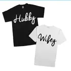 Hubby Wifey футболка для пары его и ее Свадебная рубашка для медового месяца Романтика Любовь Брак топы для мужа жены хипстер
