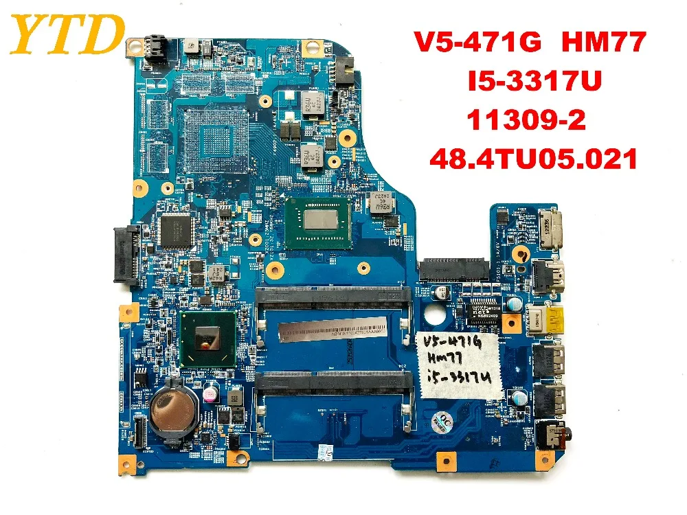 Оригинальный Для ACER V5 471G материнская плата HM77 I5 3317U 11309 2 48.4TU05.021 испытанное хорошее