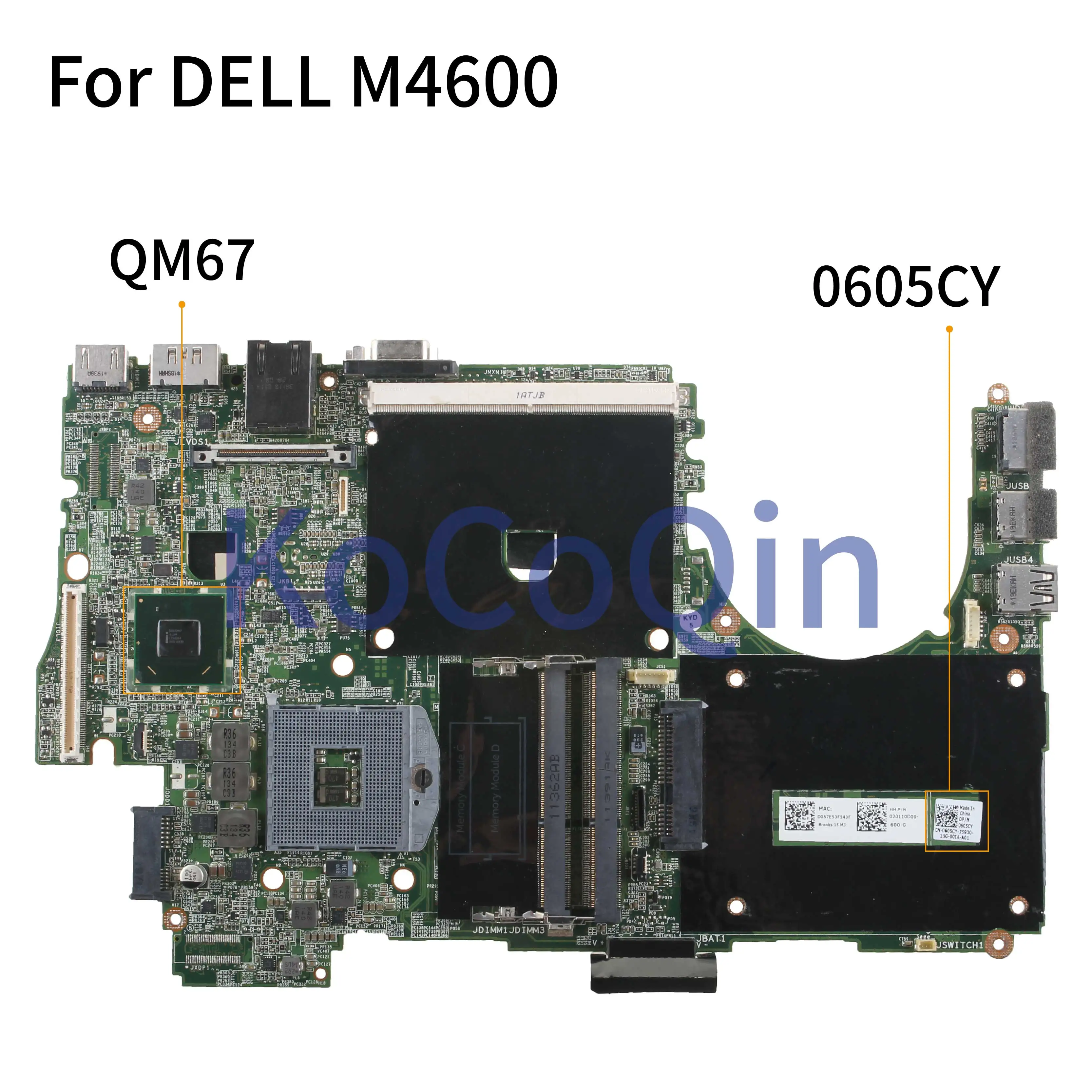 KoCoQin материнская плата для ноутбука DELL M4600 CN 0605CY QM67 цветная (RGB)|Материнские платы