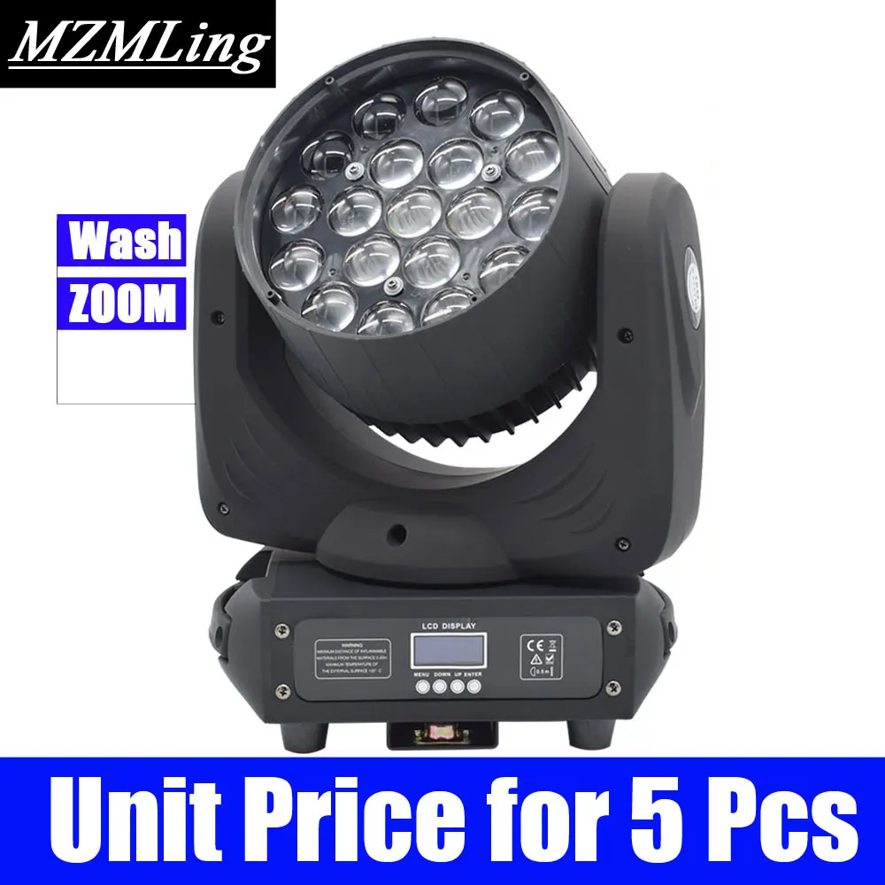 Unit Price for 5 Pcs 19x15 Вт светодиодный RGBW 4в1 светильник для мытья/масштабирования DMX512 движущийся головной светильник Профессиональный DJ/бар/вечерние/шоу/сценический светильник светодиодный сценический светильник - Цвет: Unit Price for 5 Pcs