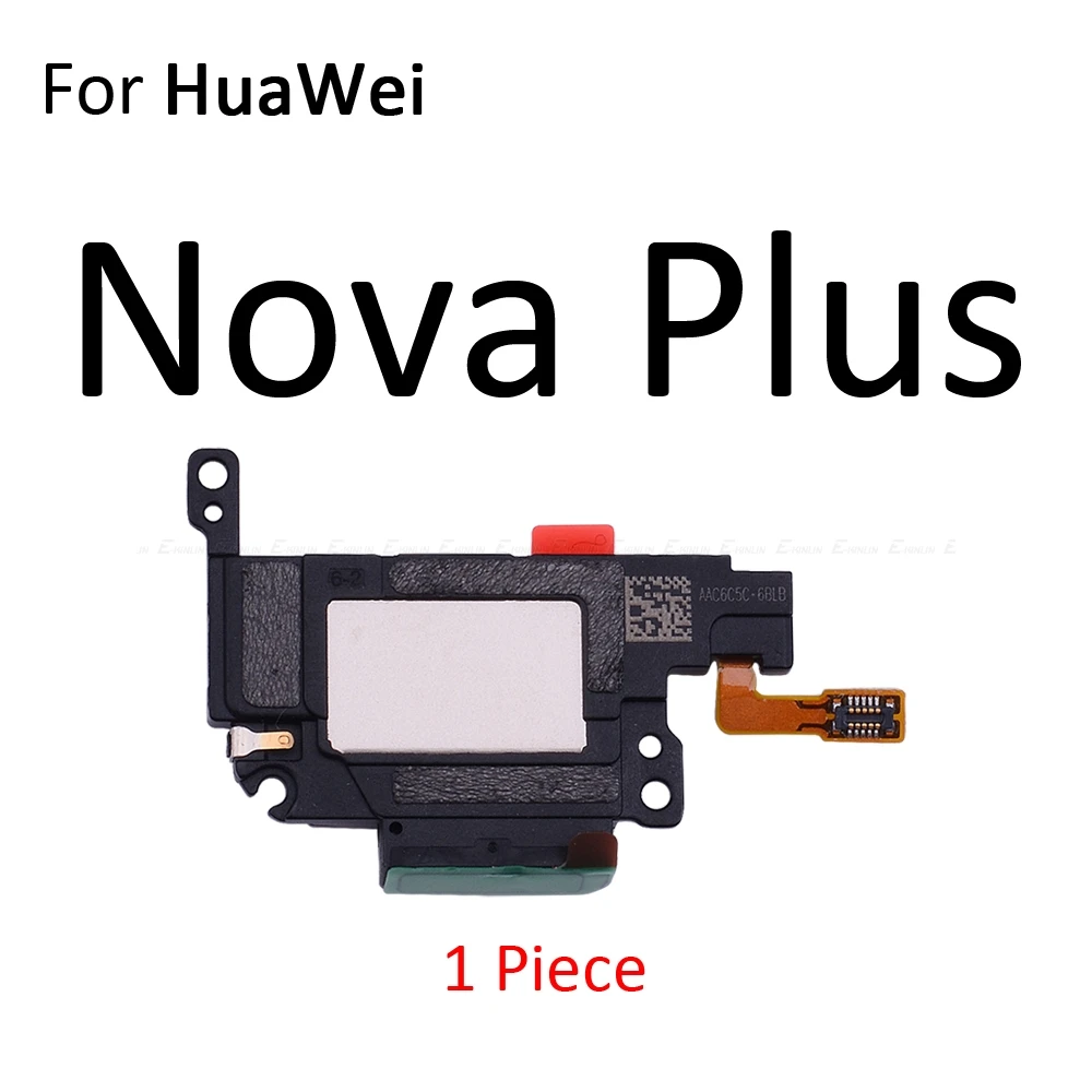 Громкий Динамик звук зуммера для HuaWei Nova/4e 3 3i 3e 2 2S 2i 2 рlus Lite молодых громкоговоритель Flex кабель Рингер Запчасти - Цвет: For Nova Plus