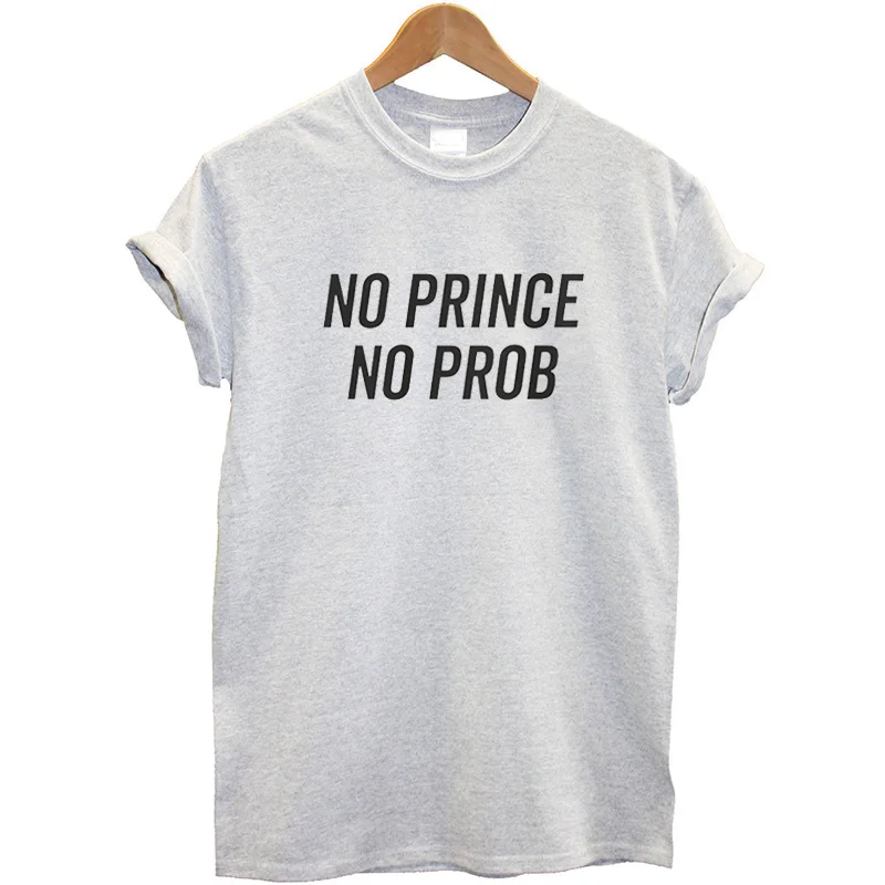Новое поступление футболка с надписью No Prince Prob женская коротким рукавом и