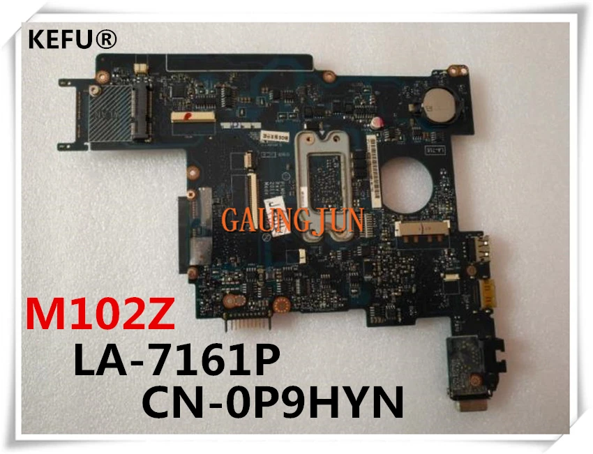 KEFU Бесплатная доставка Для материнской платы ноутбука Dell M102Z CN 0P9HYN P9HYN LA 7161P 100%