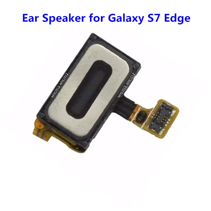 10 шт./лот Новый Динамик для наушников гибкий кабель Samsung Galaxy S7 G930 / Edge G935 Запчасти