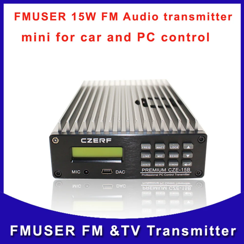 Fmuser CZE-15B 10 Вт 15 Вт вещательный передатчик Профессиональный ПК контроль fm-радиопередатчик продукт