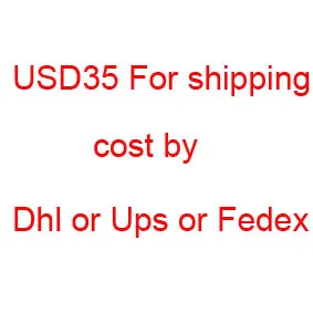 Dhl / Fedex Ups /Ems дополнительная стоимость доставки 35 долл. США для быстрой