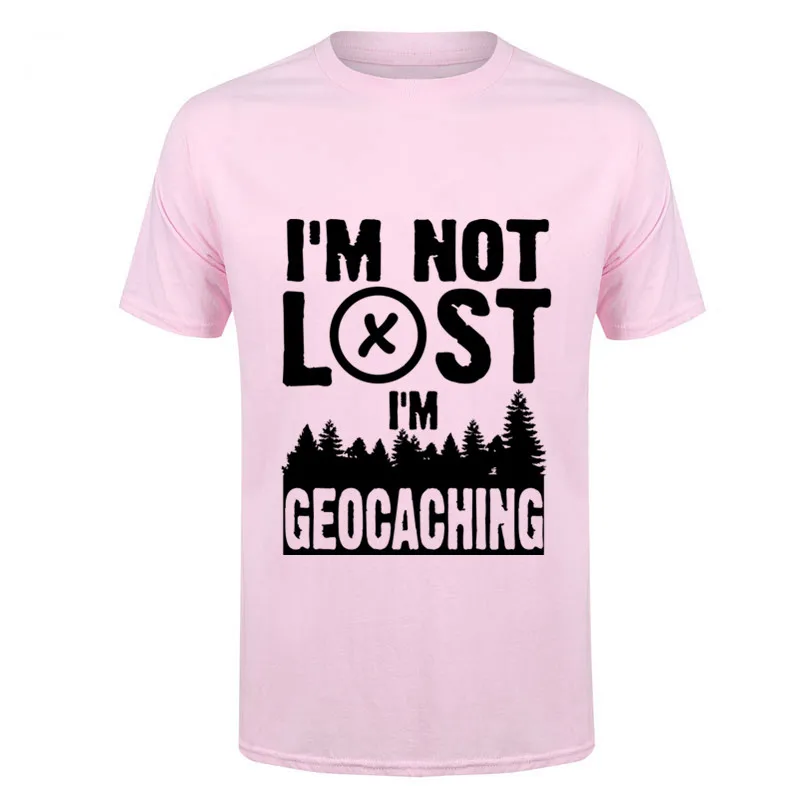 2017 летняя Горячая Распродажа хлопковая футболка с надписью I'm Not Lost Geocaching