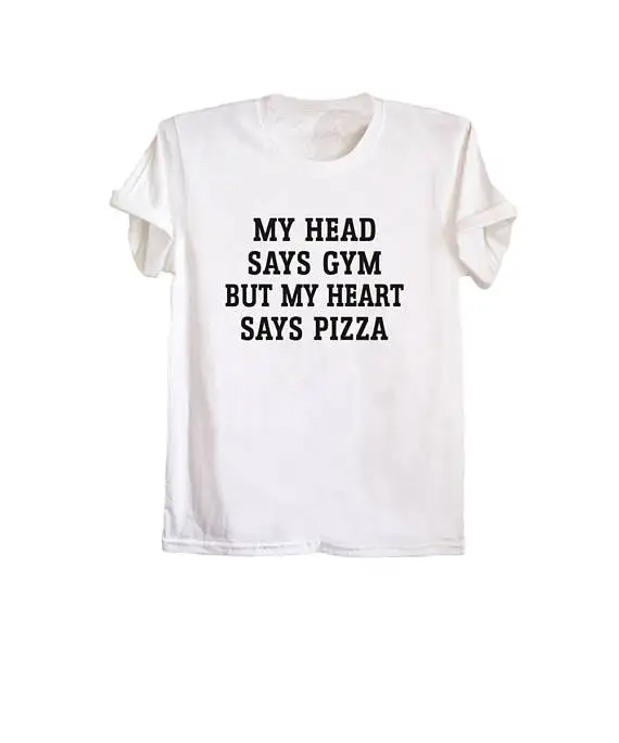 

my heart says pizza shirt funny t-shirts unisex workout tops tumblr exercise clothing grunge tshirt-D111