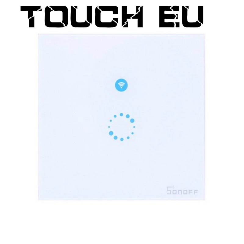 Sonoff Touch Sonoff T1 ЕС Smart Wi-Fi стену сенсорный выключатель света 1/2 Gang Touch/Wifi/RF 433/APP пульт дистанционного управления с Alexa Google дома - Комплект: Sonoff Touch