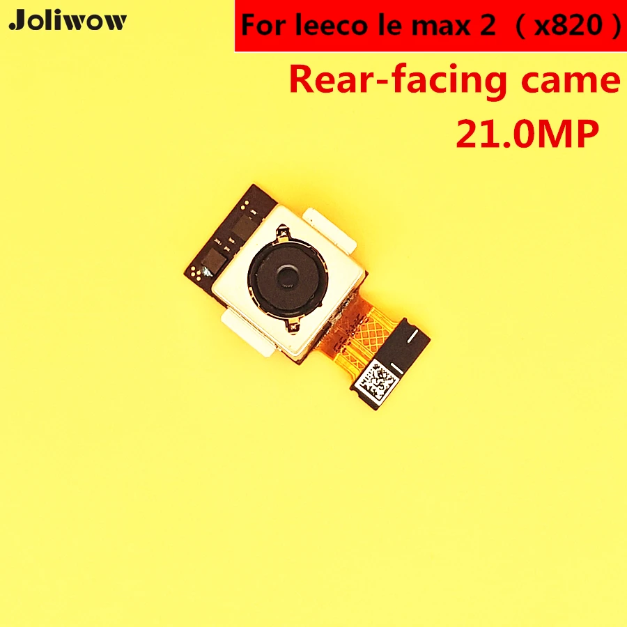 

For leeco le max 2 x820 rear-facing came 21.0MP