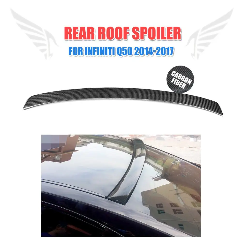 Задний спойлер на крыло из углеродного волокна задний крышу для Infiniti Q50 2014-2017 |