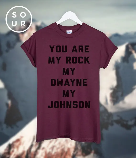 Модная хипстерская футболка унисекс You Are My Rock Dwayne Johnson больше размеров и